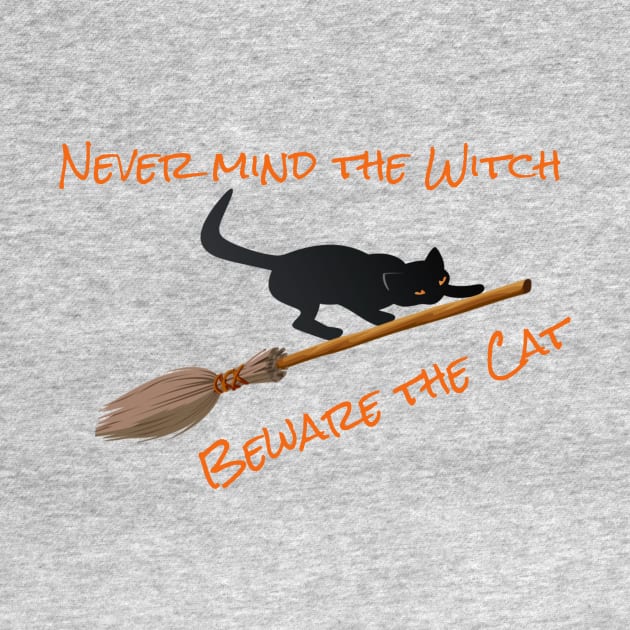 Never Mind The Witch Beware The cat by Bunnuku